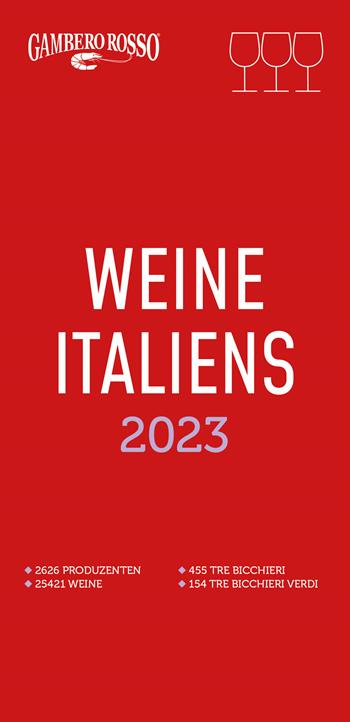 Vini d'Italia del Gambero Rosso 2023. Ediz. tedesca  - Libro Gambero Rosso GRH 2023 | Libraccio.it