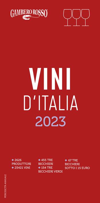 Vini d'Italia del Gambero Rosso 2023  - Libro Gambero Rosso GRH 2022 | Libraccio.it