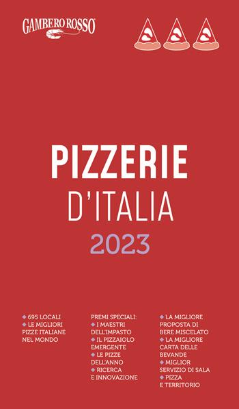 Pizzerie d'Italia del Gambero Rosso 2023  - Libro Gambero Rosso GRH 2022, Le guide | Libraccio.it