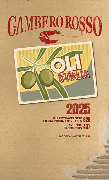 Oli d'Italia 2025. I migliori extravergine. Ediz. italiana e inglese  - Libro Gambero Rosso GRH 2025, Le guide | Libraccio.it