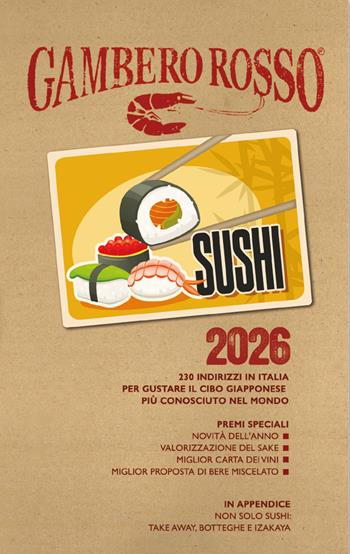 Sushi 2026. 230 indirizzi in Italia  - Libro Gambero Rosso GRH 2025, Le guide | Libraccio.it