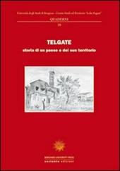 Telgate. Storia di un paese e del suo territorio