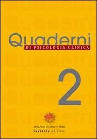 Quaderni di psicologia. Vol. 2  - Libro Sestante 2011, Bergamo University Press | Libraccio.it
