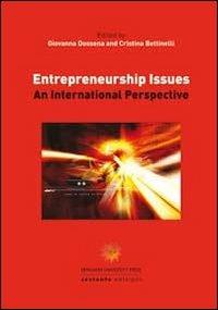 Entrepreneurship issues. An international perspective  - Libro Sestante 2012, Bergamo University Press | Libraccio.it