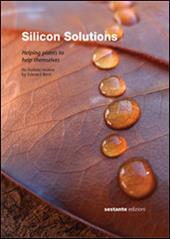 Silicon solutions. Helping plants to help themselves