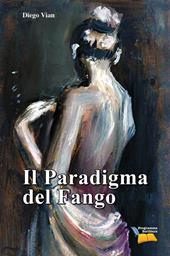 Il paradigma del fango