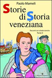 Storie di storia veneziana. Vol. 2
