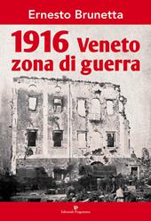 1916 Veneto zona di guerra