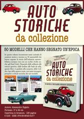 Auto storiche da collezione. 50 modelli che hanno segnato un'epoca