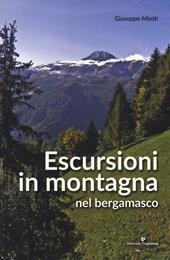 Escursioni in montagna nel bergamasco