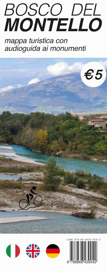 Bosco del Montello. Mappa turistica con audioguida ai monumenti - Alessandro Zanetti - Libro Editoriale Programma 2022 | Libraccio.it