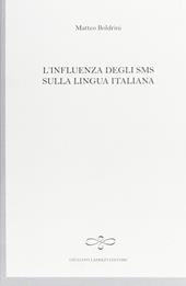 L' influenza degli SMS sulla lingua italiana