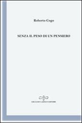 Senza il peso di un pensiero