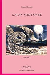 L' alba non corre