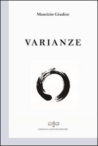 Varianze - Maurizio Giudice - Libro Giuliano Ladolfi Editore 2015 | Libraccio.it
