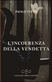 L' incoerenza della vendetta