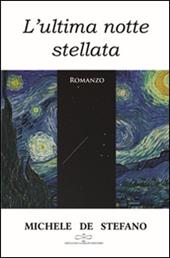 L' ultima notte stellata