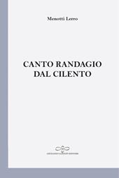 Canto randagio dal Cilento