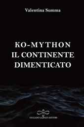 Il continente dimenticato. Ko-Mython