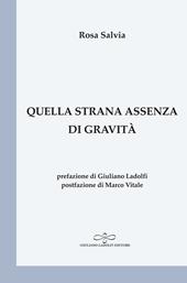 Quella strana assenza di gravità