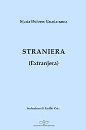 Straniera. Extranjera