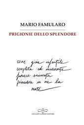 Prigionie dello splendore