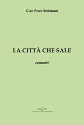 La città che sale. Connubi