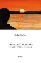 Continuerò a cantare-Continuaré a cantar