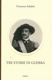 Tre storie di guerra