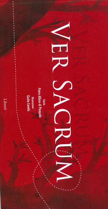 Ver Sacrum - Pietro Albino Di Pasquale - Libro Lìbrati 2020 | Libraccio.it