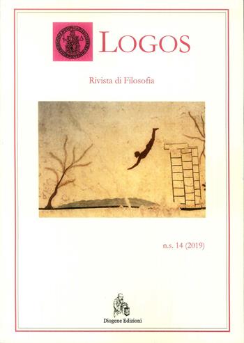 Logos. Rivista di filosofia (2019). Vol. 14  - Libro Diogene Edizioni 2019 | Libraccio.it