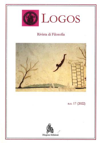 Logos. Rivista di filosofia (2022). Vol. 17  - Libro Diogene Edizioni 2022 | Libraccio.it