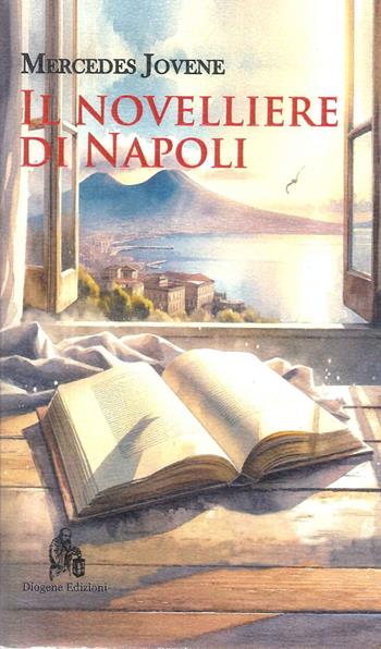 Il novelliere di Napoli - Mercedes Jovene - Libro Diogene Edizioni 2023, Extras | Libraccio.it