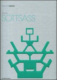 Ettore Sottsass. Ediz. illustrata - Patrizia Ranzo - Libro 24 Ore Cultura 2011, Minimum design | Libraccio.it