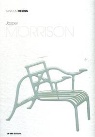 Jasper Morrison - Gabriele Neri - Libro 24 Ore Cultura 2011, Minimum design | Libraccio.it