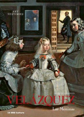 Velázquez. Las meninas. Ediz. inglese - Marco Carminati - Libro 24 Ore Cultura 2012, Misteri dell'arte | Libraccio.it
