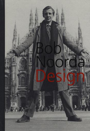 Design - Bob Noorda - Libro 24 Ore Cultura 2015, Design | Libraccio.it
