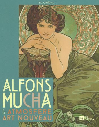 Alfons Mucha e le atmosfere art nouveau. Catalogo della mostra (Milano, 10 dicembre 2015-20 marzo 2016, Genova, 30 aprile-10 settembre 2016)  - Libro 24 Ore Cultura 2015, Cataloghi di mostra | Libraccio.it