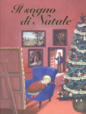 Il sogno di Natale. Ediz. a colori - Rossana Papagni - Libro 24 Ore Cultura 2018 | Libraccio.it