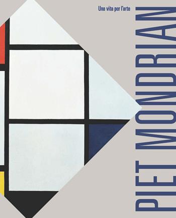Piet Mondrian. Una vita per l'arte - Elena Pontiggia - Libro 24 Ore Cultura 2021 | Libraccio.it