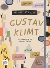Lezioni d'arte con Gustav Klimt. Ediz. a colori. Con Poster. Con Adesivi