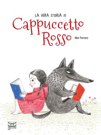 La vera storia di Cappuccetto Rosso - Mar Ferrero - Libro 24 Ore Cultura 2023, 24 Ore Cultura. Kids | Libraccio.it