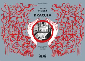 Dracula. Ediz. a colori - Bram Stoker - Libro 24 Ore Cultura 2024, Classici in scena | Libraccio.it