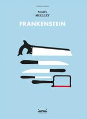 Frankenstein. Ediz. a colori