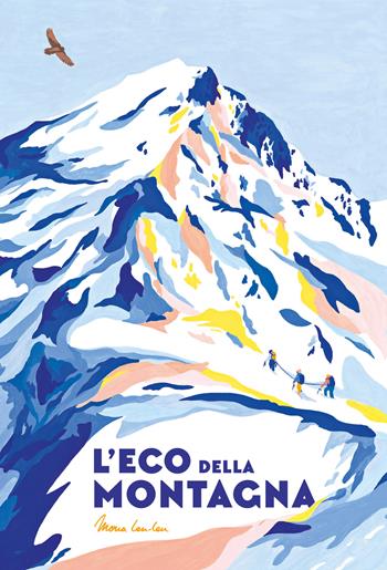 L'eco della montagna - Mona Leu-Leu - Libro 24 Ore Cultura 2024, 24 Ore Cultura. Kids | Libraccio.it
