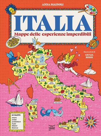 Italia. Mappe delle esperienze imperdibili - Anna Mainoli - Libro 24 Ore Cultura 2025, 24 Ore Cultura. Kids | Libraccio.it