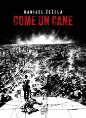 Come un cane