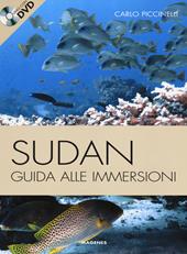 Sudan. Guida alle immersioni. Ediz. illustrata. Con DVD