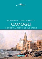 Camogli, il borgo antico e le sue storie