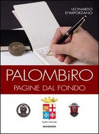 Palombiro. Pagine dal fondo - Leonardo D'Imporzano - Libro Magenes 2014, Maree. Storie del mare | Libraccio.it